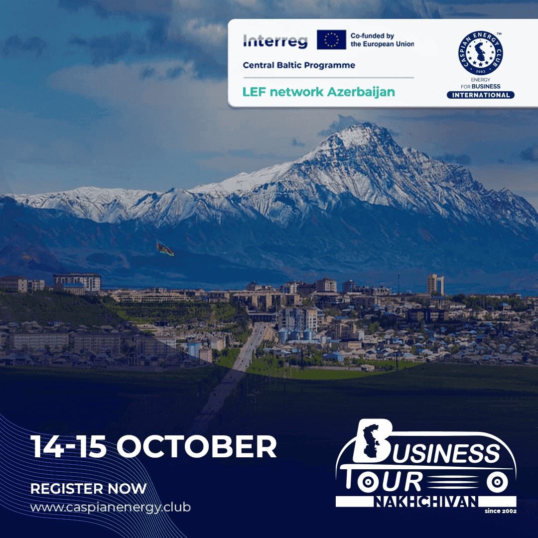"Nakhchivan Business Tour"